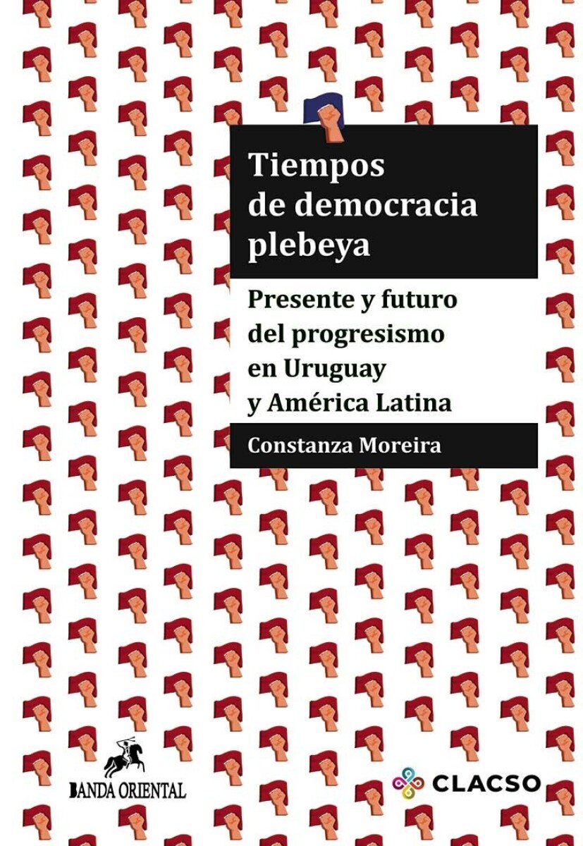TIEMPOS DE DEMOCRACIA PLEBEYA 