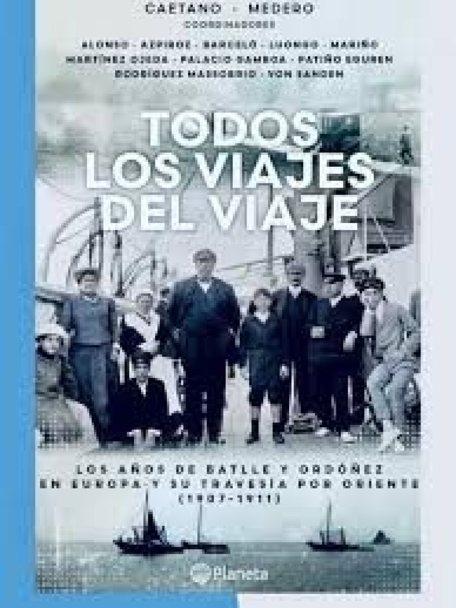 TODOS LOS VIAJES DEL VIAJE 