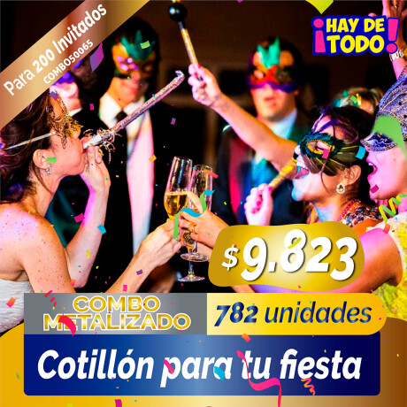 Combo Cotillon Metalizado 200 Invitados - 782 Articulos Combo Cotillon Metalizado 200 Invitados - 782 Articulos