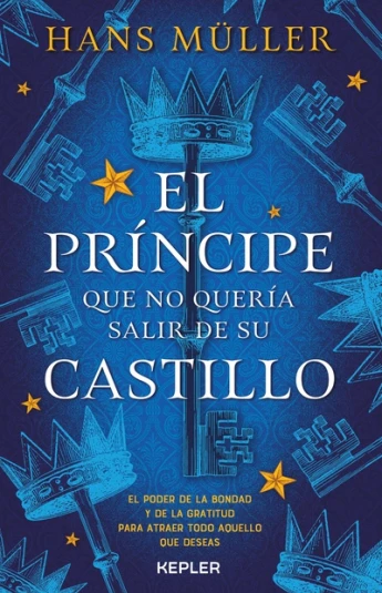 El príncipe que no quería salir de su castillo El príncipe que no quería salir de su castillo