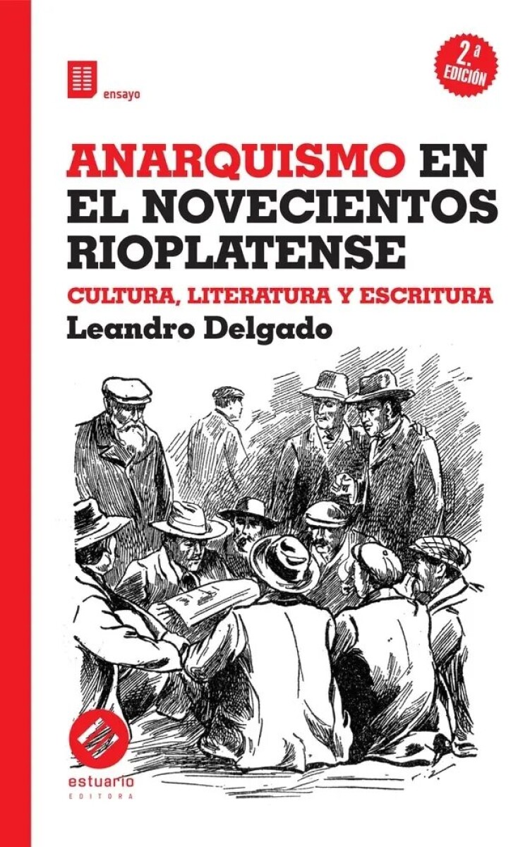 ANARQUISMO EN EL NOVECIENTOS RIOPLATENSE 
