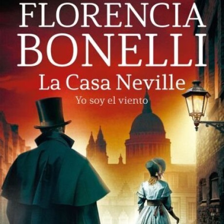LA CASA NEVILLE 3, LA - YO SOY EL VIENTO LA CASA NEVILLE 3, LA - YO SOY EL VIENTO