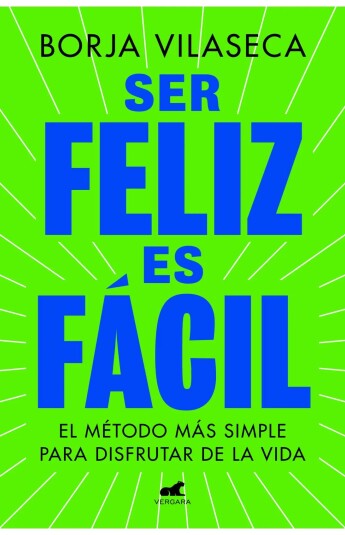 Ser feliz es fácil Ser feliz es fácil