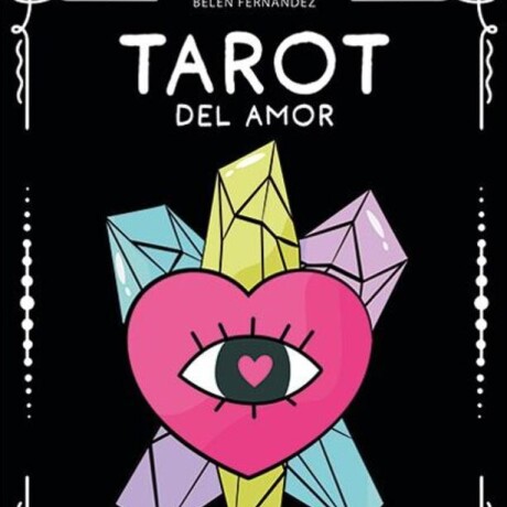 TAROT DEL AMOR TAROT DEL AMOR