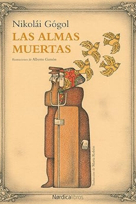 LAS ALMAS MUERTAS LAS ALMAS MUERTAS