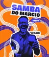 SAMBA DO MARCIO Septiembre Tanda 2