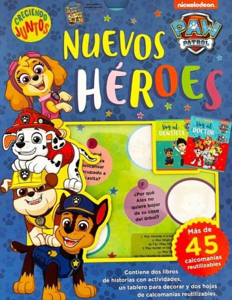 CRECIENDO JUNTOS A PAW PATROL 