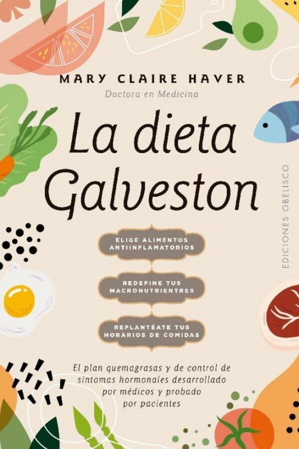 Dieta Galveston, La Dieta Galveston, La