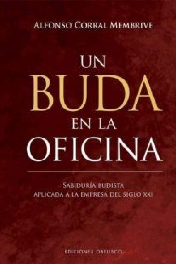 Un Buda En La Oficina Un Buda En La Oficina