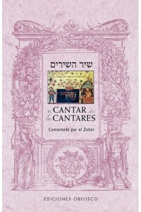 Cantar De Los Cantares, El Cantar De Los Cantares, El