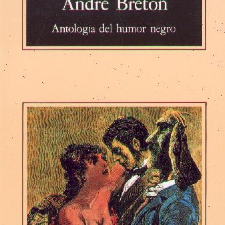 ANTOLOGIA DEL HUMOR NEGRO ANTOLOGIA DEL HUMOR NEGRO