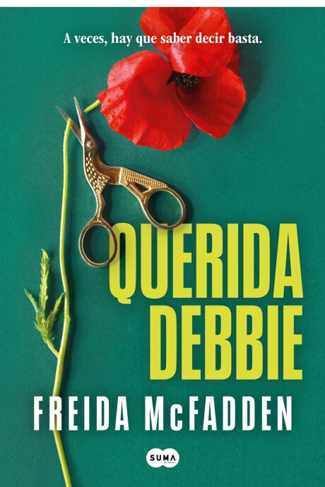 QUERIDA DEBBIE QUERIDA DEBBIE