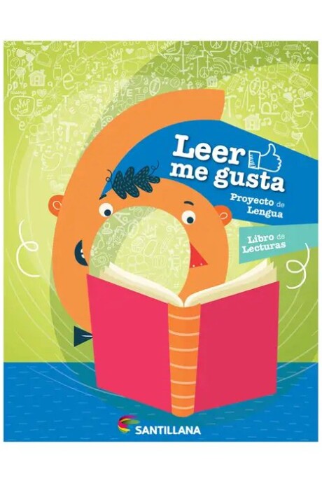 LEER ME GUSTA 6- ED 2016 LEER ME GUSTA 6- ED 2016