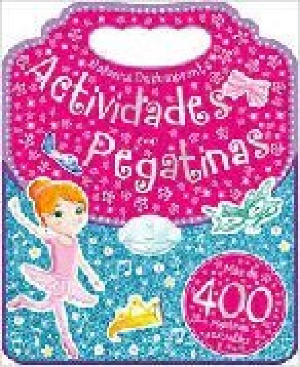 BRILLANTES BAILARINAS. ACTIVIDADES CON PEGATINAS 