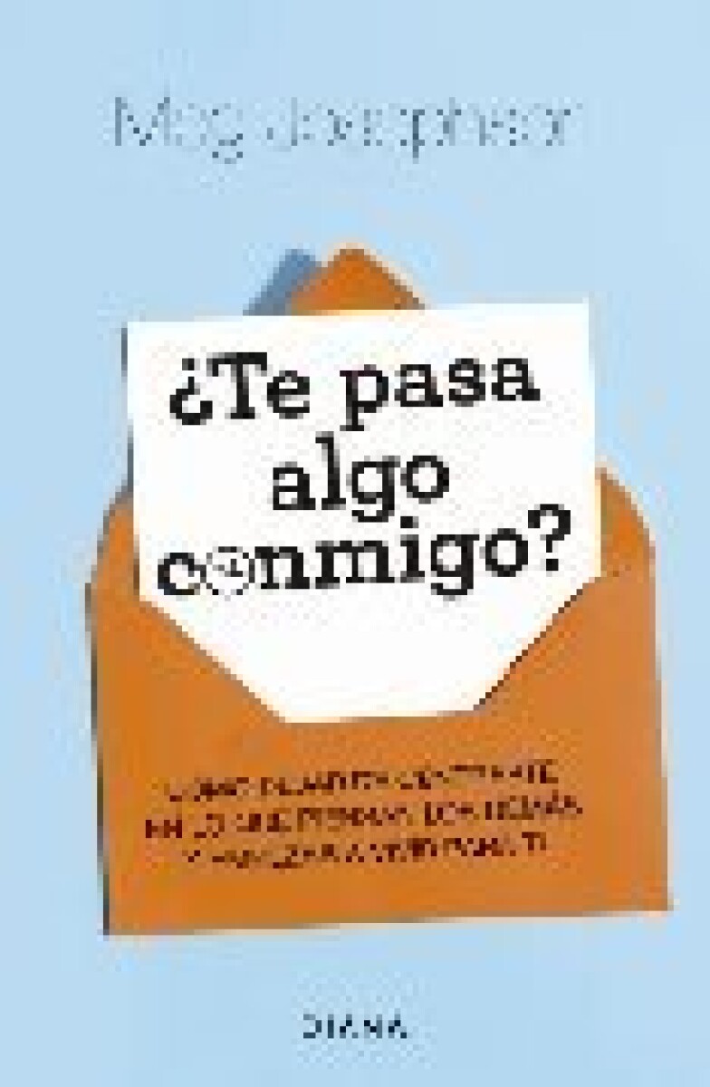 TE PASA ALGO CONMIGO 