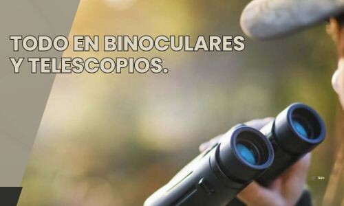 Binoculares y telescopios