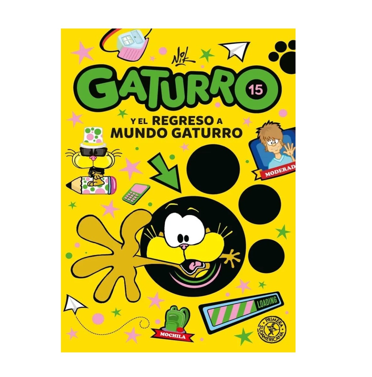 Gaturro 15. Gaturro Y El Regreso A Mundo Gaturro 