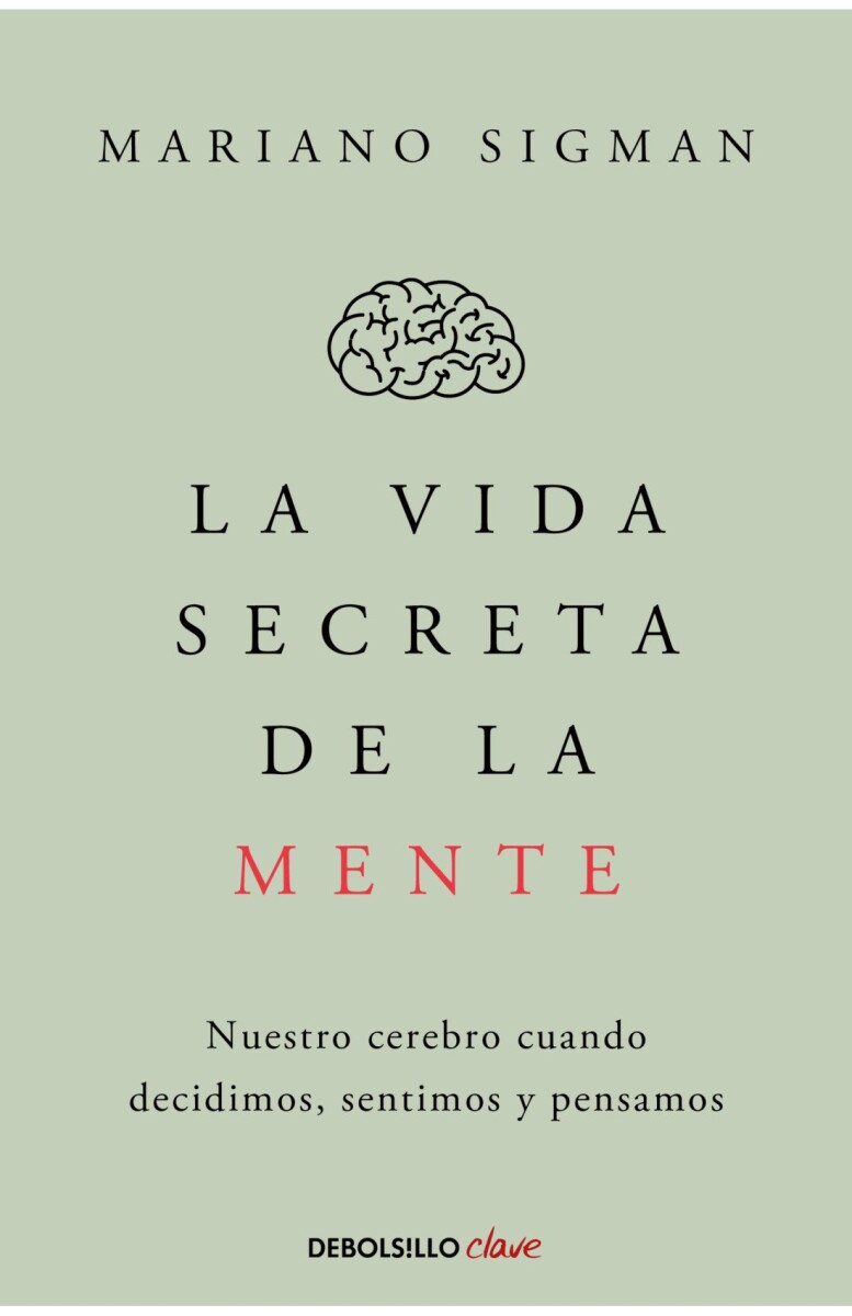 LA VIDA SECRETA DE LA MENTE 