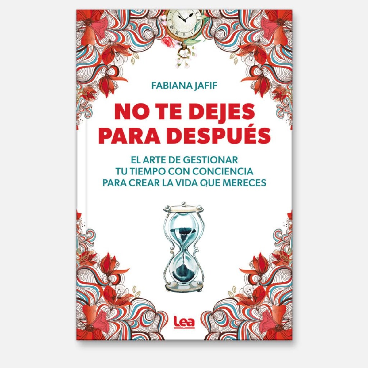 NO TE DEJES PARA DESPUES 