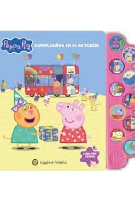 MUNDO DE SONIDOS- PEPA CUMPLEAÑOS EN EL AUTOBUS MUNDO DE SONIDOS- PEPA CUMPLEAÑOS EN EL AUTOBUS