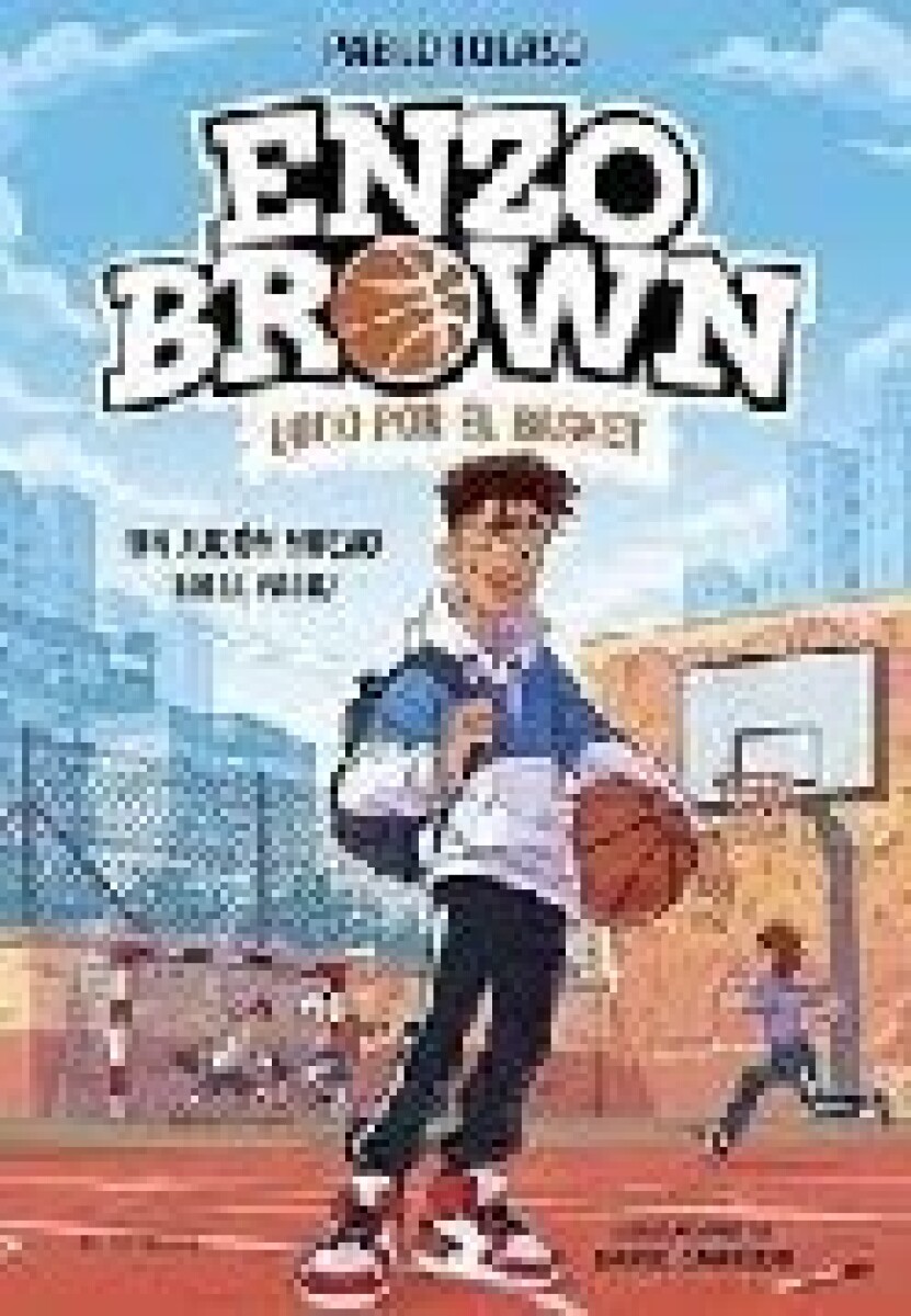 ENZO BROWN 1 - UN JUGON NUEVO EN EL PATIO 