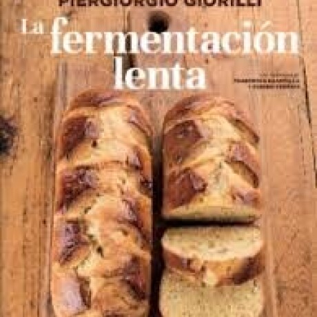 LA FERMENTACION LENTA LA FERMENTACION LENTA