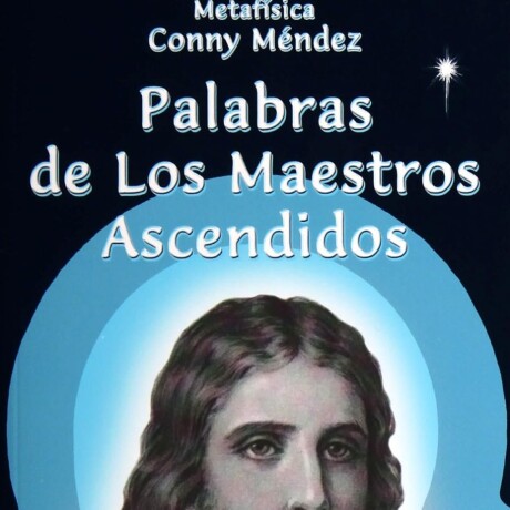 PALABRAS DE LOS MAESTROS ASCENDIDOS. VOLUMEN II PALABRAS DE LOS MAESTROS ASCENDIDOS. VOLUMEN II