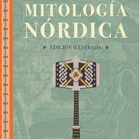 LEYENDAS DE LA MITOLOGIA NORDICA LEYENDAS DE LA MITOLOGIA NORDICA