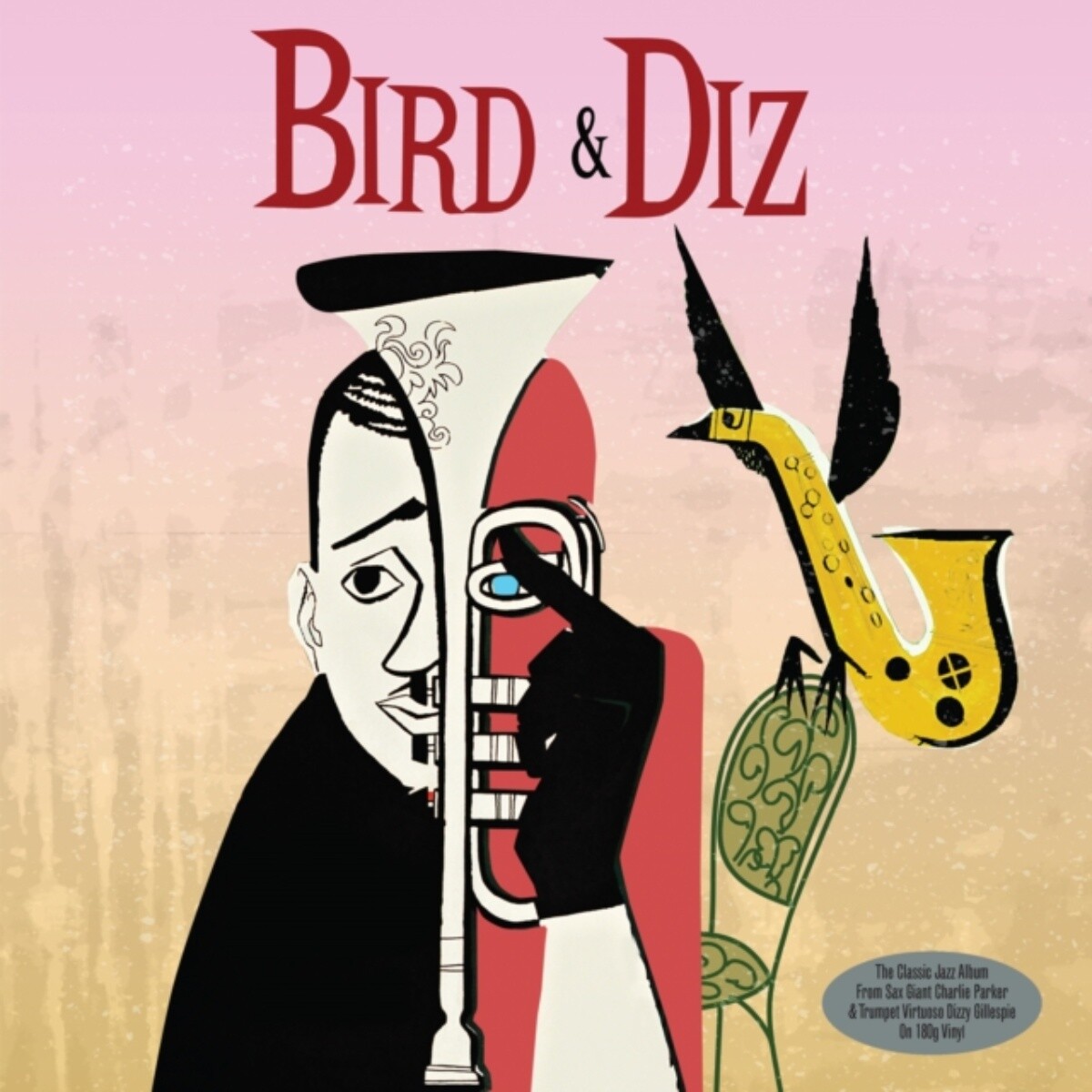 Charlie Parker & Dizzy Gillespie - Bird & Diz - Vinilo 