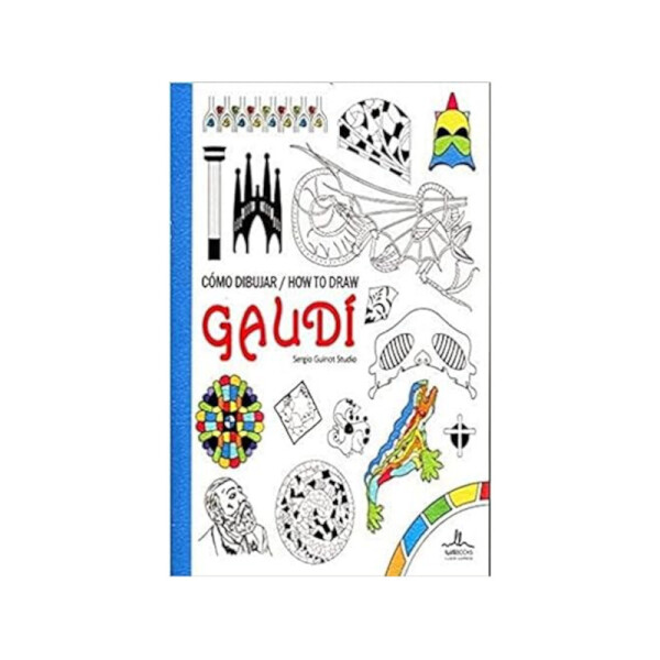 Como dibujar GAUDÍ Única