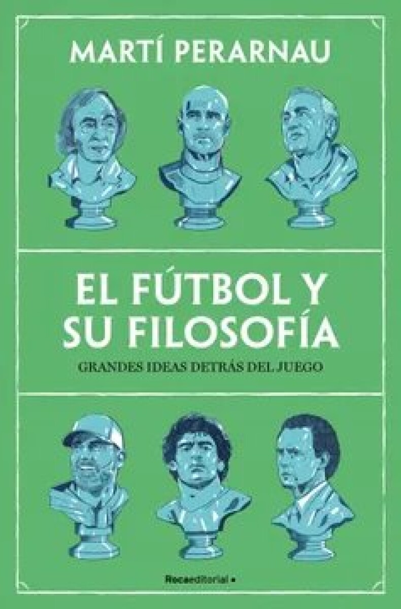 EL FUTBOL Y SU FILOSOFIA 