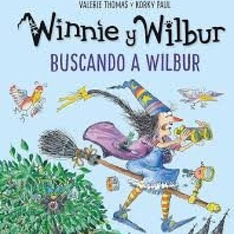 WINNIE Y WILBUR BUSCANDO A WILBUR WINNIE Y WILBUR BUSCANDO A WILBUR