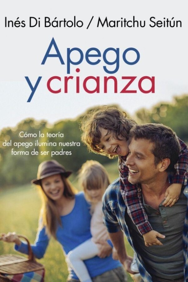 Apego Y Crianza Apego Y Crianza