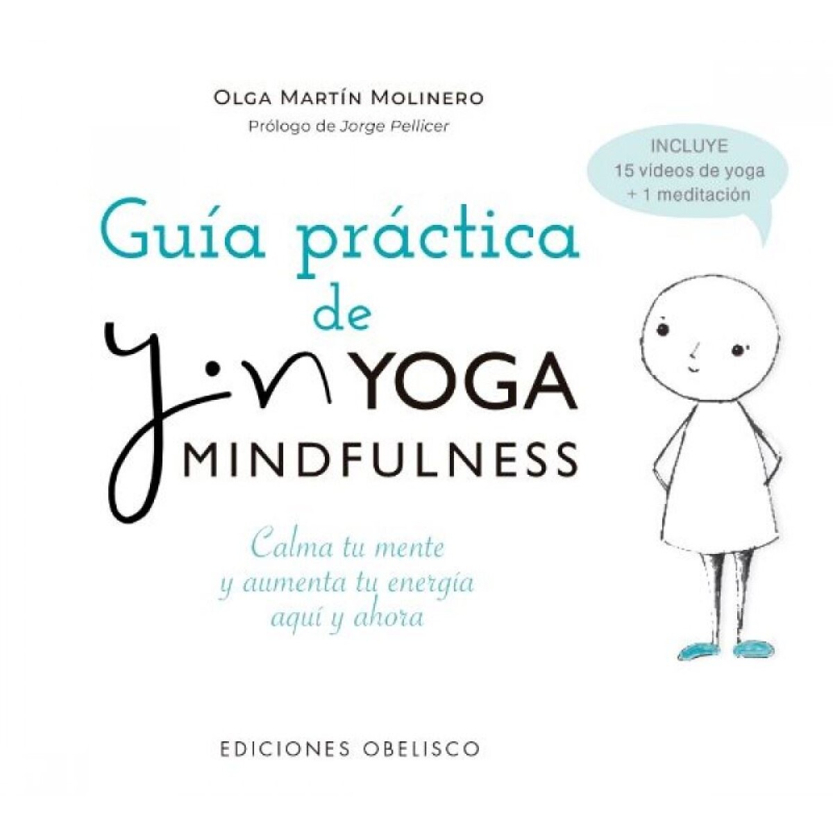 Guía Práctica De Yin Yoga Mindfulness 