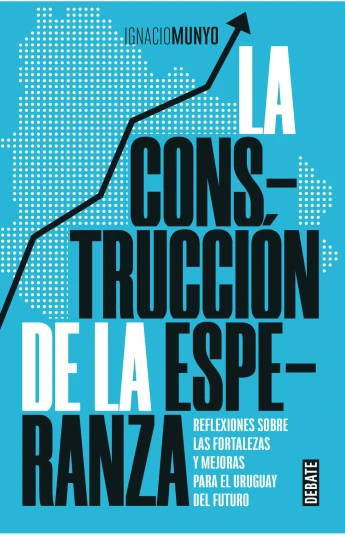La construcción de la esperanza La construcción de la esperanza