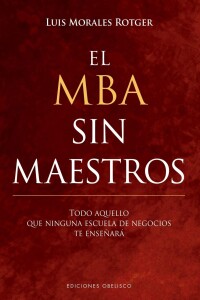 Mba Sin Maestros Mba Sin Maestros