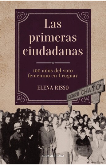 Las primeras ciudadanas Las primeras ciudadanas