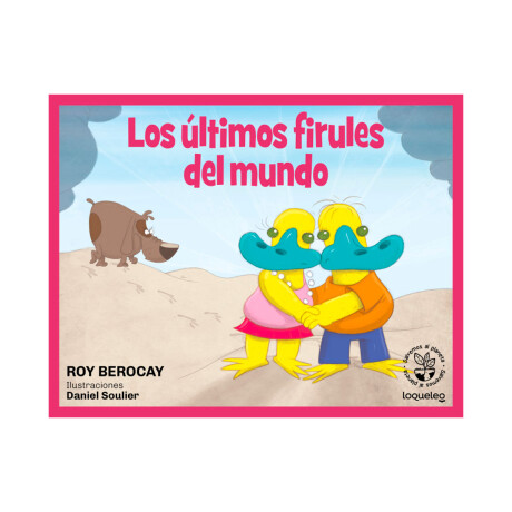 Libro los úLtimos Firules del Mundo Berocay 001