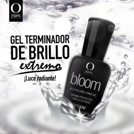 Organic Bloom Gel Terminado Brillante 15ml Organic Bloom Gel Terminado Brillante 15ml