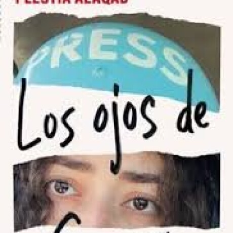 OJOS DE GAZA, LOS OJOS DE GAZA, LOS