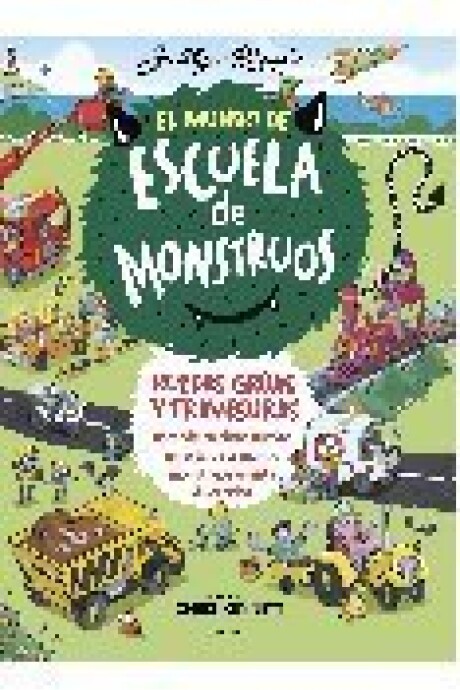 EL MUNDO DE ESCUELA DE MONSTRUOS 1 - RUEDAS VIAS Y TRAVESURAS EL MUNDO DE ESCUELA DE MONSTRUOS 1 - RUEDAS VIAS Y TRAVESURAS