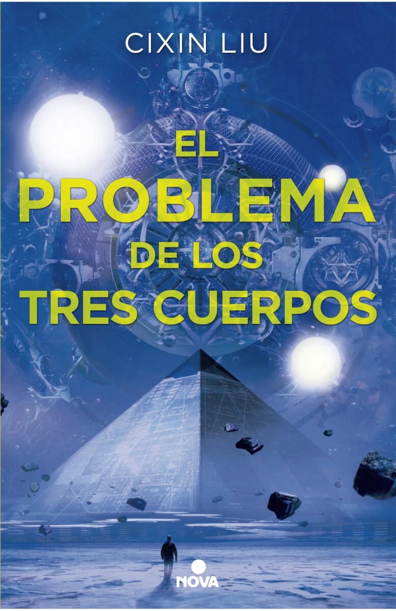 El problema de los tres cuerpos. Trilogía de los Tres Cuerpos 01 