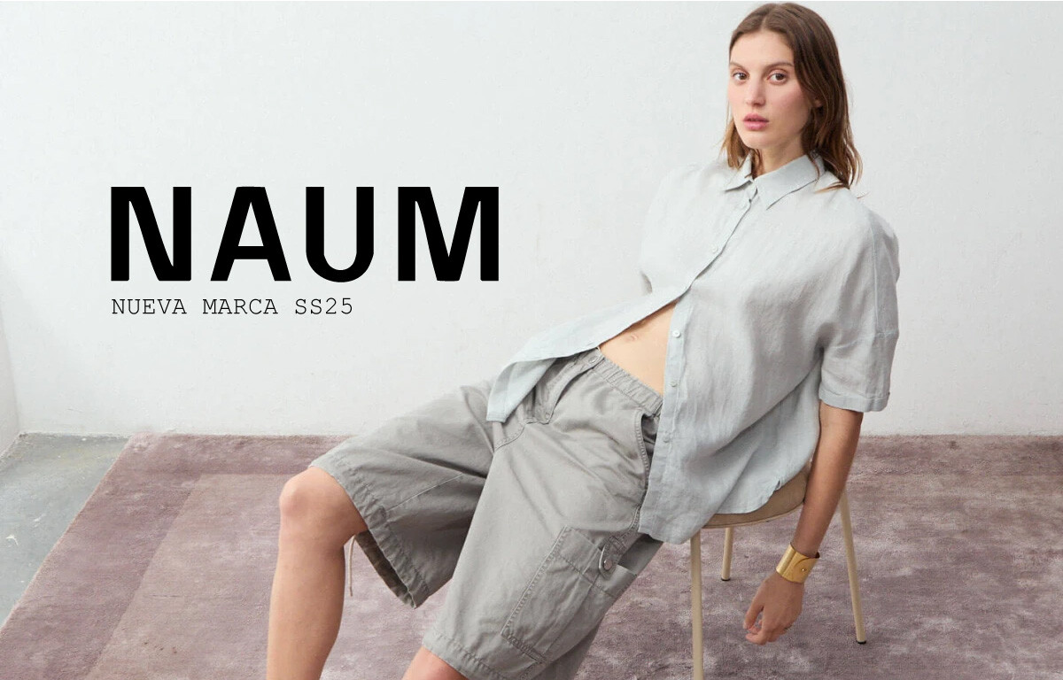 NUEVA MARCA SS25: NAUM