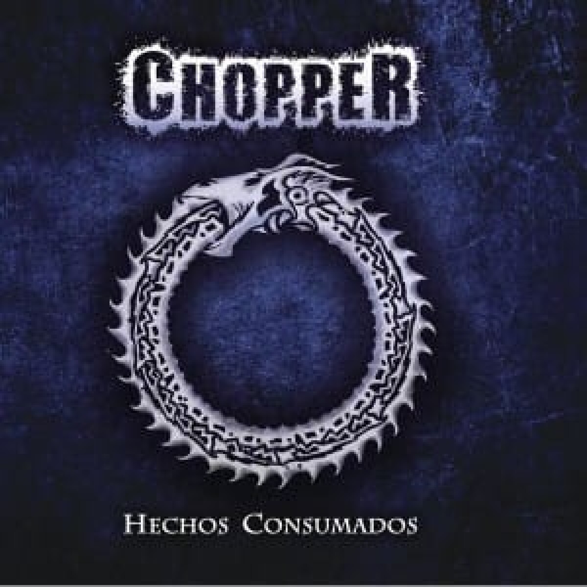 Chopper-hechos Consumados - Cd 