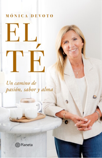 El Té. Un camino de pasión, sabor y alma El Té. Un camino de pasión, sabor y alma
