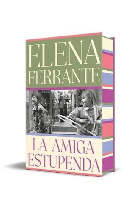 LA AMIGA ESTUPENDA (EDICION LIMITADA CON CANTOS TINTADOS) (DOS AMIGAS 1) LA AMIGA ESTUPENDA (EDICION LIMITADA CON CANTOS TINTADOS) (DOS AMIGAS 1)
