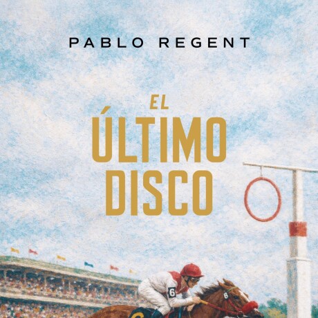 ULTIMO DISCO EL ULTIMO DISCO EL