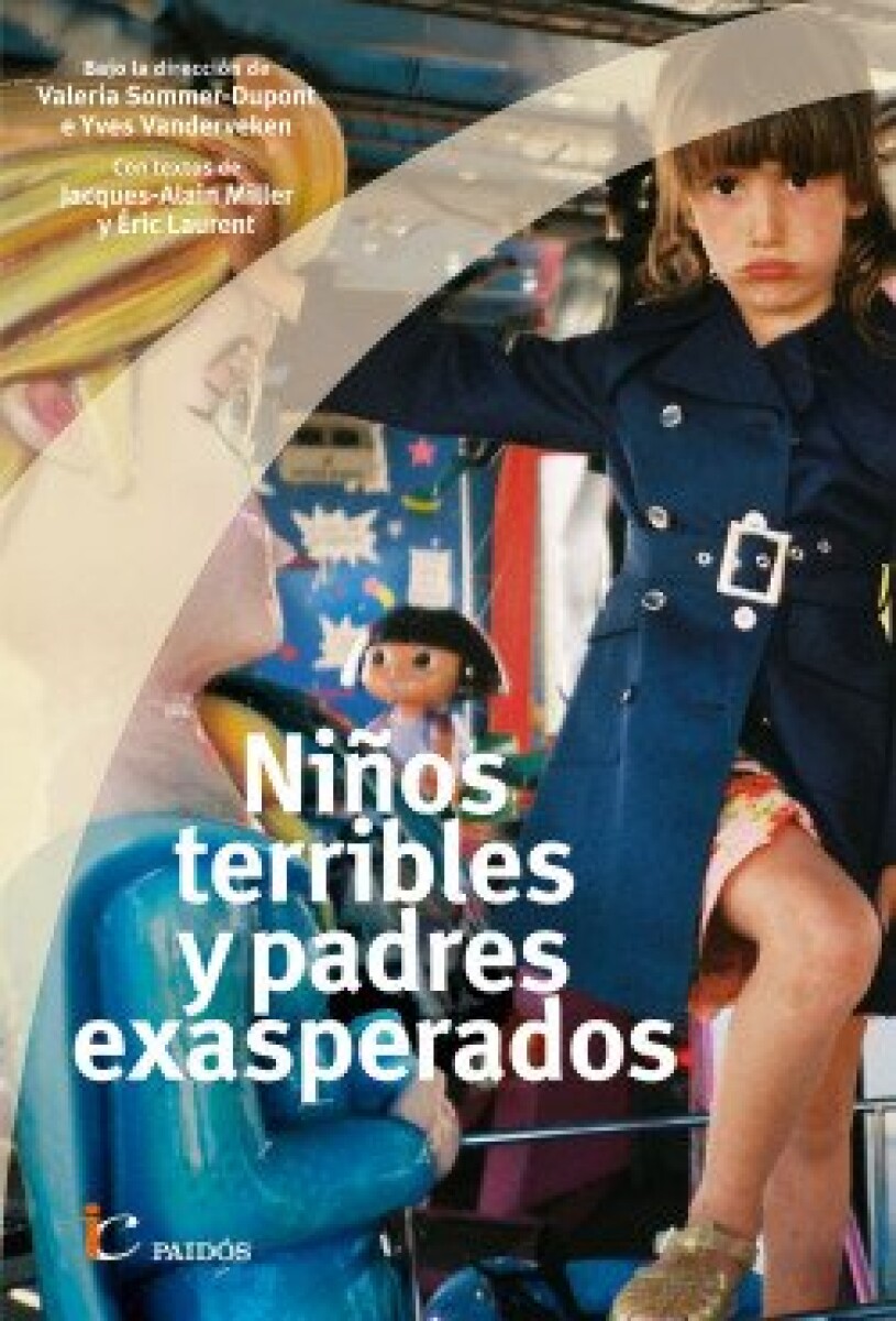 NIÑOS TERRIBLES , PADRES EXASPERADOS 