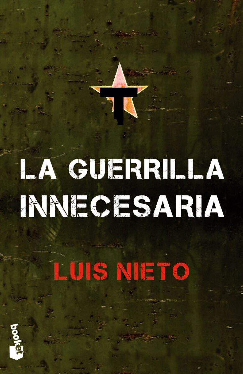 La guerrilla innecesaria 