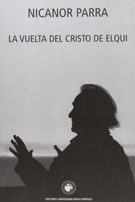 LA VUELTA DEL CRISTO DE ELQUI LA VUELTA DEL CRISTO DE ELQUI